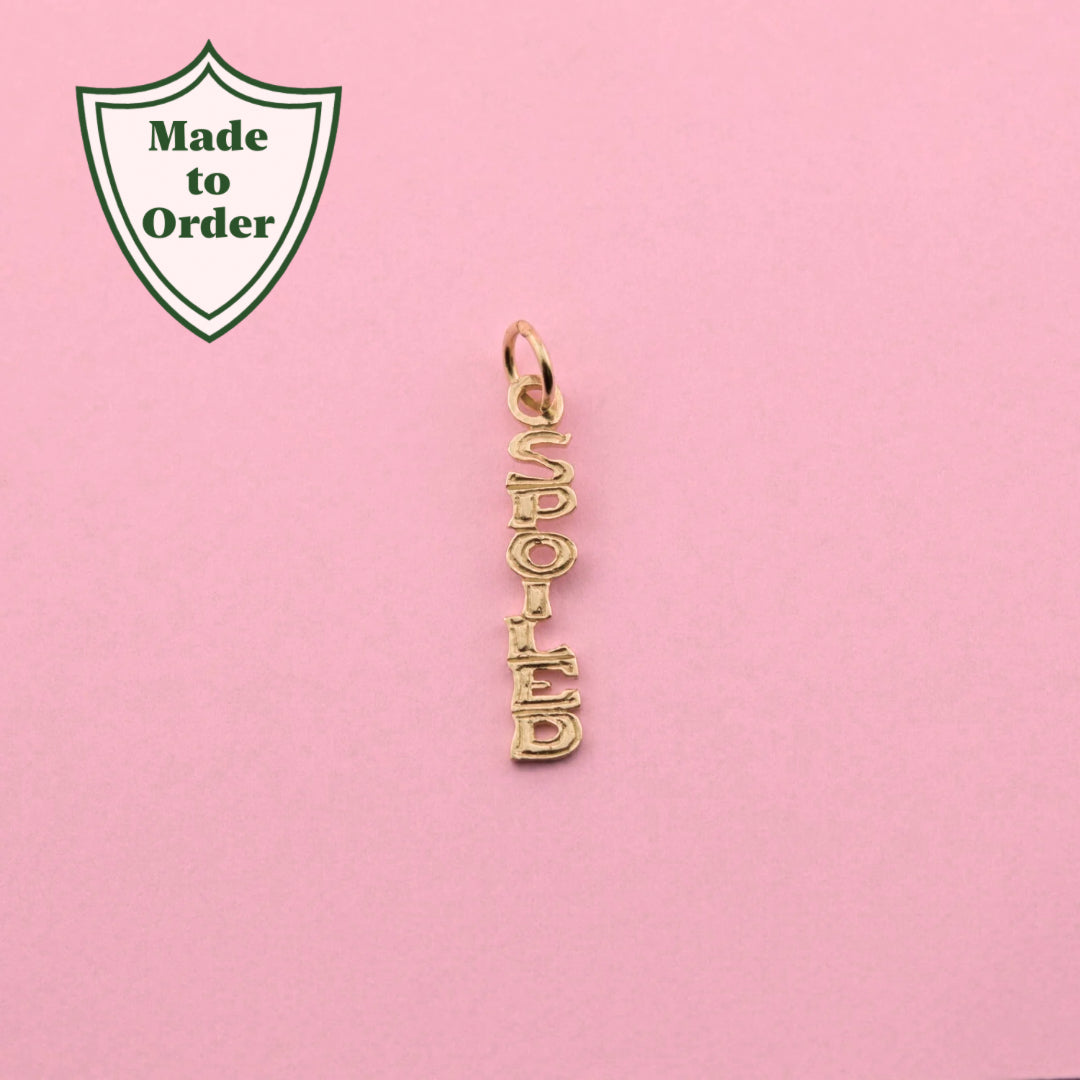 14k Yellow Gold 'Spoiled Rotten' Charm Pendant – Handmade, Diamond-Cut, USA
