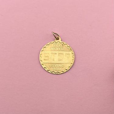 Engraved 1960s ‘I’ll Never Stop Loving You’ Medallion