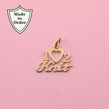 'I Love To Knit' Charm